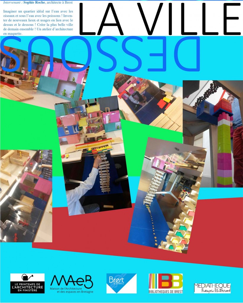 Ateliers maquette pour le "Printemps de l'architecture"